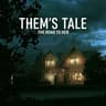 Them's Tale - The Road To Her icon