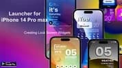 iPhone 14 Pro Max Launcher screenshot 6